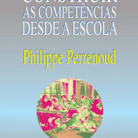 Construir as Competências Desde a Escola