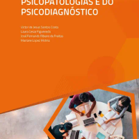 Fundamentos das Psicopatologias e do Psicodiagnóstico