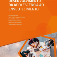 Psicologia do Desenvolvimento da Adolescência ao Envelhecimento