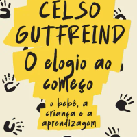 O Elogio ao Começo
