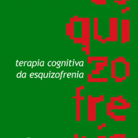 Terapia Cognitiva da Esquizofrenia