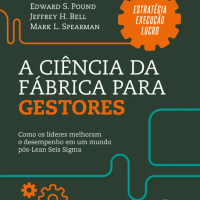 A Ciência da Fábrica para Gestores
