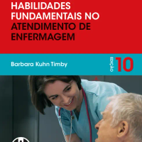 Conceitos e Habilidades Fundamentais no Atendimento de Enfermagem