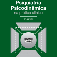 Psiquiatria Psicodinâmica na Prática Clínica
