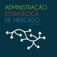 Administração Estratégica de Mercado