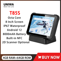 UNIWA T85S 4G Rugged Tablet 8 Inch Kiosk Mode 4GB RAM+64GB ROM 8000mAh IP67 Waterproof NFC Industrial Android PC with 2D Scanner