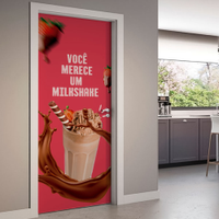 Adesivo de Porta Você Merece Um MilkShake-93X210Cm