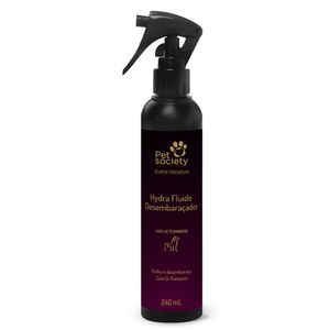 Fluido Desembaraçador Hydra Pet Society - 240ml Fluido Desembaraçador Hydra Pet Society - 240ml