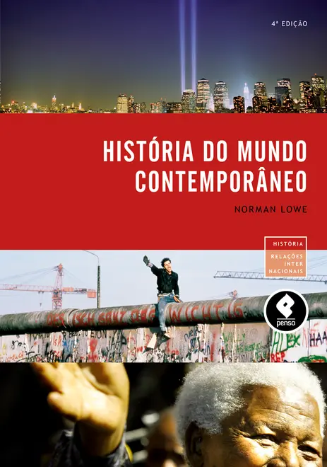 História do Mundo Contemporâneo História do Mundo Contemporâneo