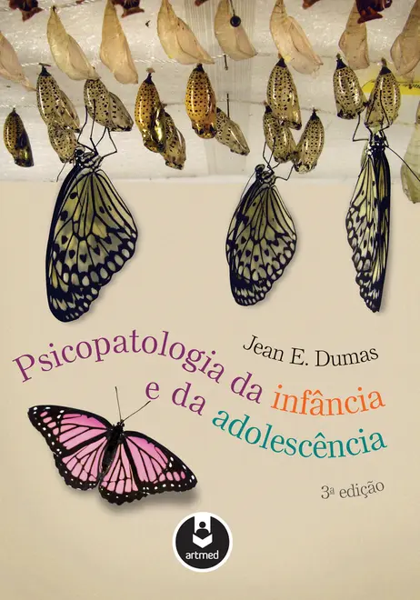 Psicopatologia da Infância e da Adolescência Psicopatologia da Infância e da Adolescência