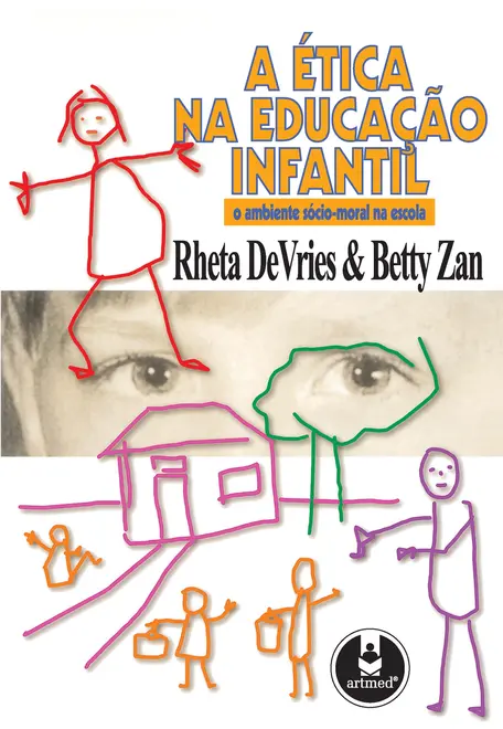A Ética na Educação Infantil A Ética na Educação Infantil
