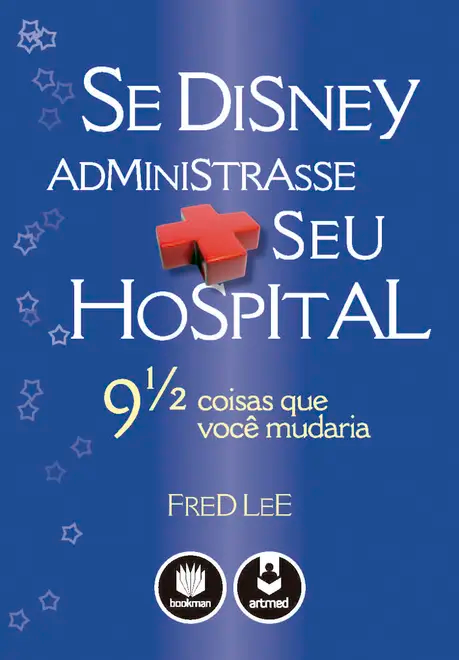Se Disney Administrasse Seu Hospital Se Disney Administrasse Seu Hospital
