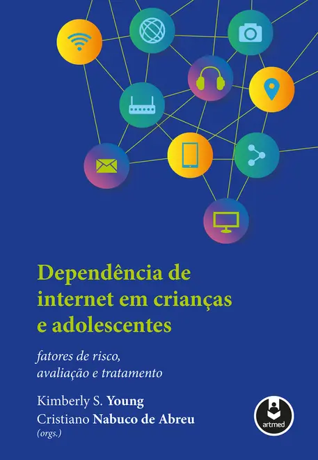 Dependência de Internet em Crianças e Adolescentes Dependência de Internet em Crianças e Adolescentes