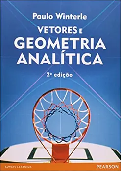 Vetores e Geometria Analítica Vetores e Geometria Analítica