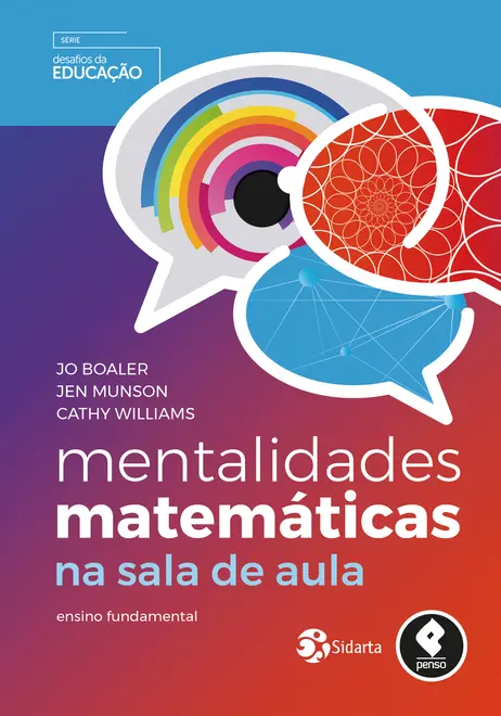 Mentalidades Matemáticas na Sala de Aula Mentalidades Matemáticas na Sala de Aula