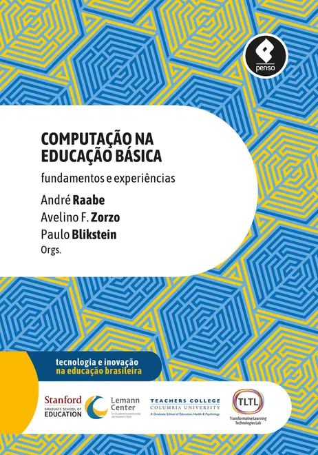 Computação na Educação Básica Computação na Educação Básica
