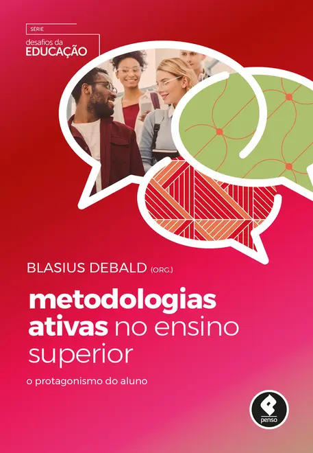 Metodologias Ativas no Ensino Superior Metodologias Ativas no Ensino Superior