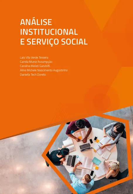 Análise Institucional e Serviço Social Análise Institucional e Serviço Social