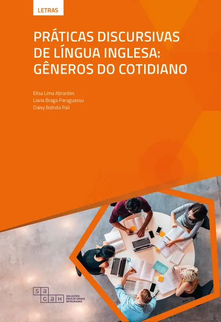 Práticas Discursivas de Língua Inglesa: Gêneros do Cotidiano Práticas Discursivas de Língua Inglesa: Gêneros do Cotidiano