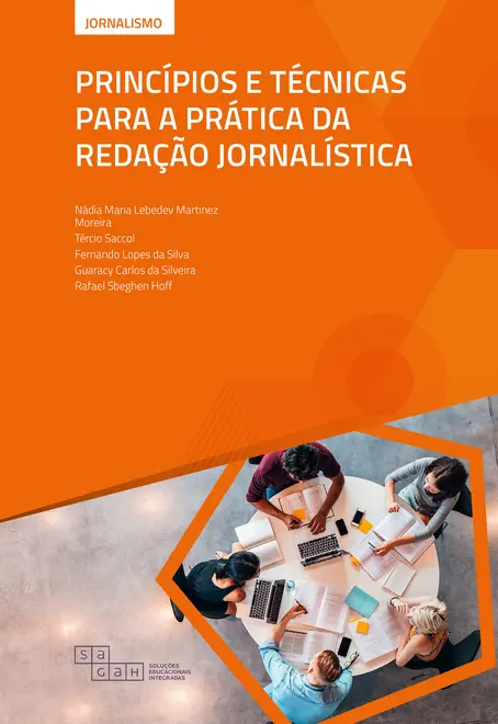 Princípios e Técnicas para a Prática da Redação Jornalística Princípios e Técnicas para a Prática da Redação Jornalística