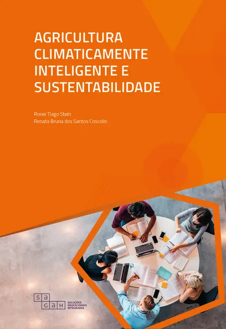 Agricultura Climaticamente Inteligente e Sustentabilidade Agricultura Climaticamente Inteligente e Sustentabilidade