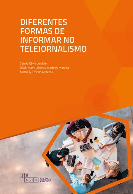 Diferentes Formas de Informar no Telejornalismo Diferentes Formas de Informar no Telejornalismo