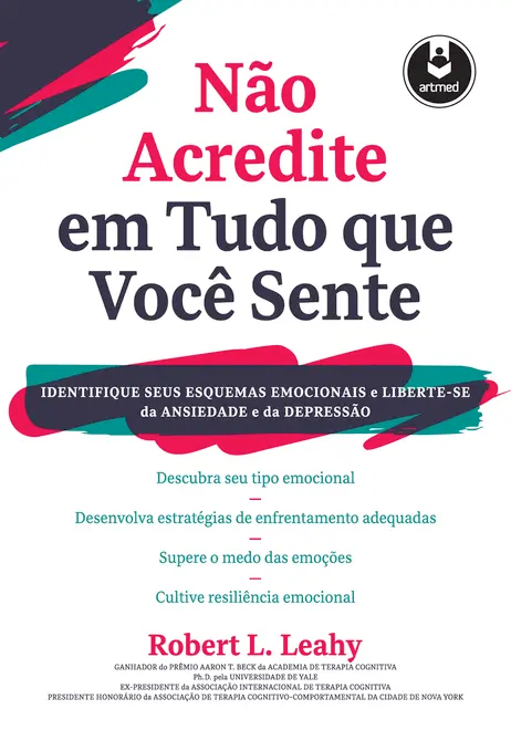 Não Acredite em Tudo Que Você Sente Não Acredite em Tudo Que Você Sente