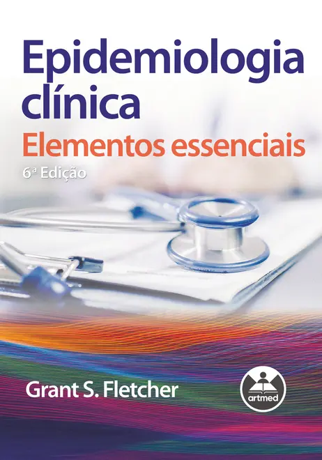 Epidemiologia Clínica Epidemiologia Clínica