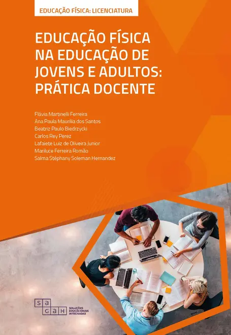 Educação Física na Educação de Jovens e Adultos: Educação Física na Educação de Jovens e Adultos: