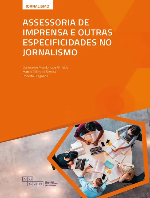 Assessoria de Imprensa e Outras Especificidades no Jornalismo Assessoria de Imprensa e Outras Especificidades no Jornalismo