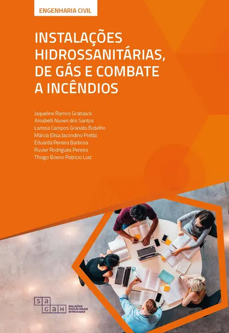 Instalações Hidrossanitárias, de Gás e Combate a Incêndios Instalações Hidrossanitárias, de Gás e Combate a Incêndios