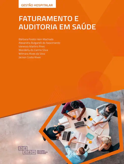 Faturamento e Auditoria em Saúde Faturamento e Auditoria em Saúde