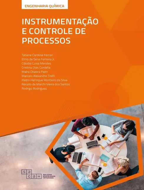 Instrumentação e Controle de Processos Instrumentação e Controle de Processos