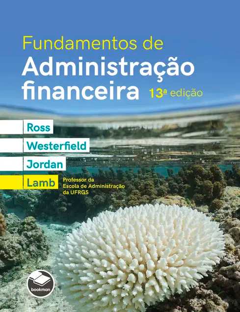 Fundamentos de administração financeira Fundamentos de administração financeira