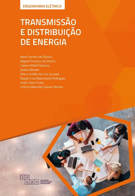 Transmissão e Distribuição de Energia Transmissão e Distribuição de Energia