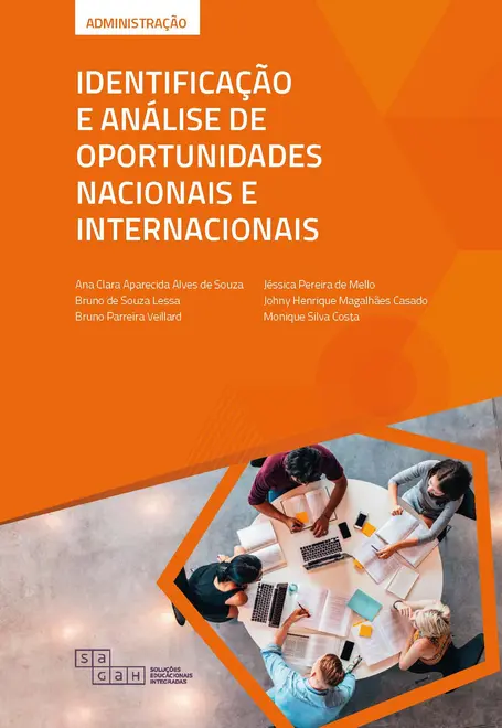Identificação e Análise de Oportunidades Nacionais e Internacionais Identificação e Análise de Oportunidades Nacionais e Internacionais