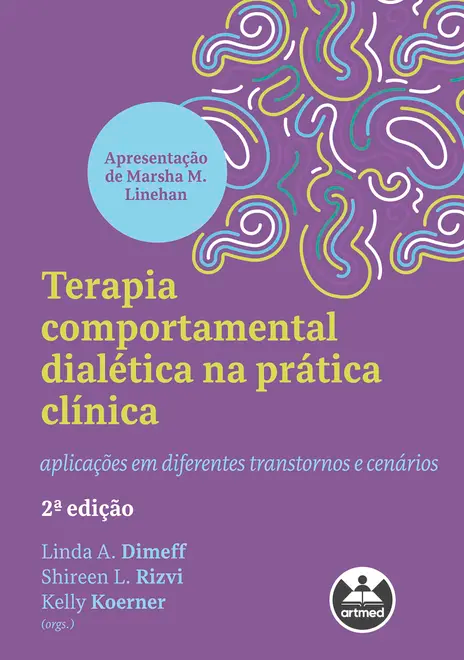 Terapia comportamental dialética na prática clínica Terapia comportamental dialética na prática clínica