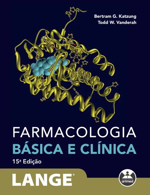 Farmacologia Básica e Clínica Farmacologia Básica e Clínica