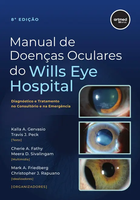 Manual de Doenças Oculares do Wills Eye Hospital Manual de Doenças Oculares do Wills Eye Hospital