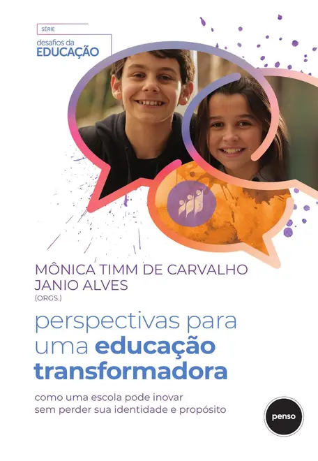 Perspectivas para uma Educação Transformadora Perspectivas para uma Educação Transformadora