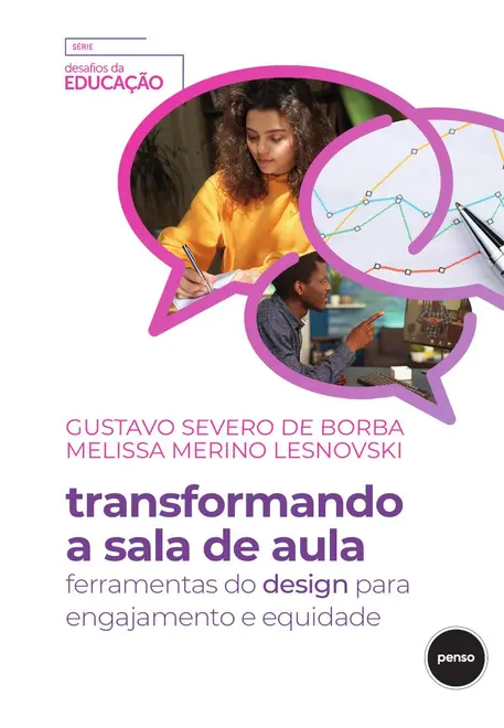 Transformando a Sala de Aula Transformando a Sala de Aula