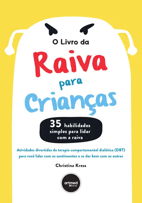 O Livro da Raiva Para Crianças O Livro da Raiva Para Crianças