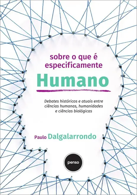 Sobre o que É Especificamente Humano Sobre o que É Especificamente Humano