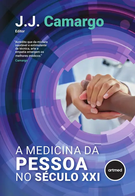 A Medicina da Pessoa no Século XXI A Medicina da Pessoa no Século XXI