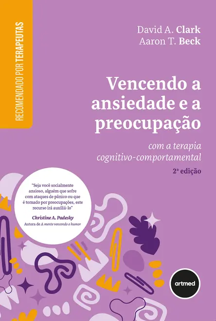 Vencendo a Ansiedade e a Preocupação Vencendo a Ansiedade e a Preocupação