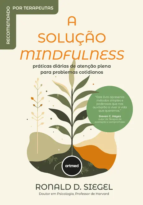 A Solução Mindfulness A Solução Mindfulness