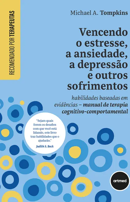 Vencendo o Estresse, a Ansiedade, a Depressão e Outros Sofrimentos Vencendo o Estresse, a Ansiedade, a Depressão e Outros Sofrimentos