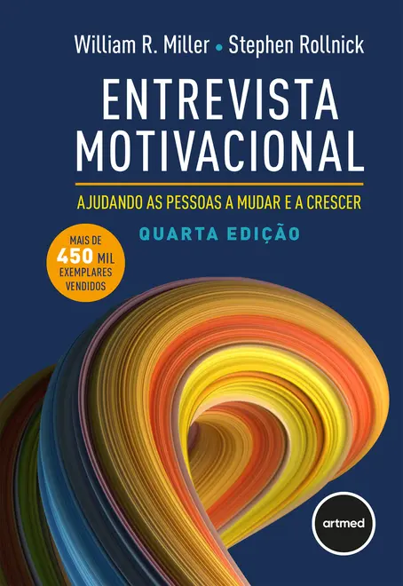 Entrevista Motivacional 4ed. Entrevista Motivacional 4ed.