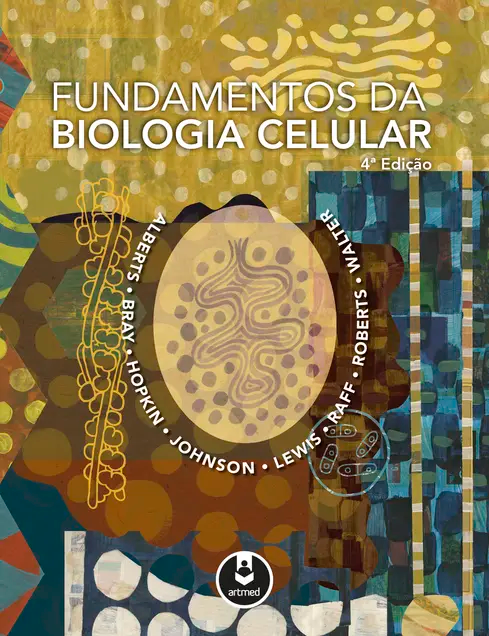 Fundamentos da Biologia Celular Fundamentos da Biologia Celular
