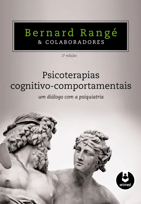 Psicoterapias Cognitivo-Comportamentais Psicoterapias Cognitivo-Comportamentais
